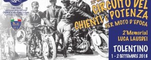 22° CIRCUITO CHIENTI E POTENZA, UN’IMMERSIONE NELLA STORIA DELLA MOTO